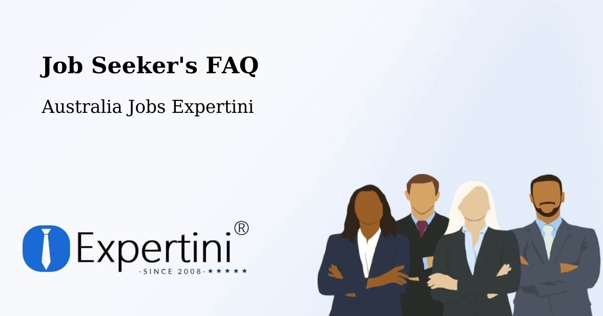 Job Seeker FAQ – Boambee - Australia Jobs Expertini